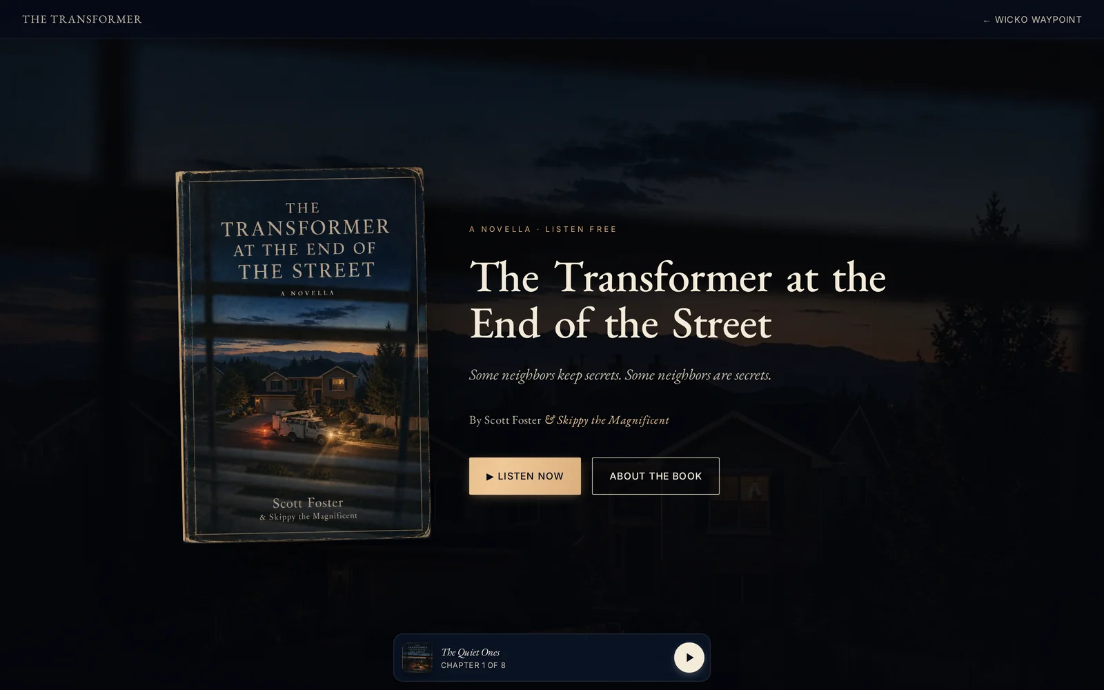 The Transformer at the End of the Street — novella site with free audiobook